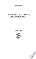 Gruppi ereticali senesi del Cinquecento
