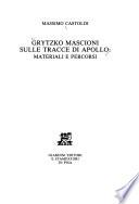 Grytzko Mascioni sulle tracce di Apollo