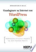 Guadagnare su internet con WordPress