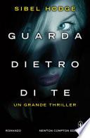 Guarda dietro di te