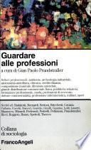 Guardare alle professioni