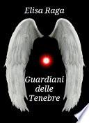 Guardiani delle Tenebre