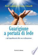 Guarigione a portata di fede
