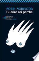 Guarire coi perché