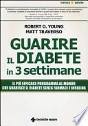 Guarire il diabete in 3 settimane