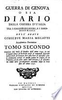 Guerra di Genova o sia Diario della guerra d'Italia tra i Gallispan-Liguri, e i Sard-Austriaci