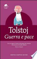 Guerra e pace. Ediz. integrale