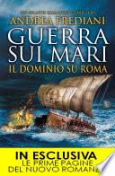 Guerra sui mari. Il dominio su Roma