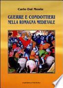 Guerre e condottieri nella Romagna medievale
