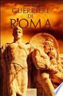 Guerrieri di Roma
