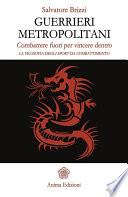 Guerrieri metropolitani