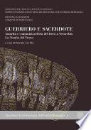 Guerriero e Sacerdote. Autorità e comunità nell'Età del Ferro a Verucchio. La Tomba del Trono