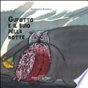 Gufotto e il buio della notte