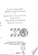 Guid. GrandI Abbatis Camaldulensis et mathematici praestantissimi elogium Ang. Mar. Bandinio ..