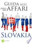 Guida agli Affari - Slovacchia 2014