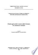 Guida agli archivi storici delle camere di commercio italiane