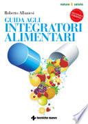 Guida agli integratori alimentari