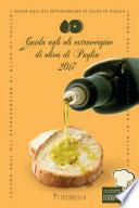 Guida agli oli extravergine di oliva di Puglia 2017