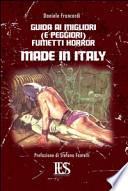 Guida ai migliori (e peggiori) fumetti horror made in Italy
