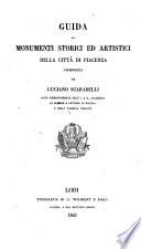 Guida ai monumenti storici ed artistici della città di Piacenza