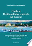 Guida al diritto pubblico e privato del turismo