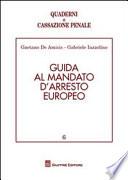 Guida al mandato d'arresto europeo
