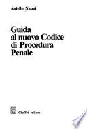 Guida al Nuovo Codice di procedura penale
