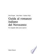 Guida al romanzo italiano del Novecento