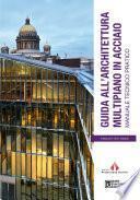 Guida all'architettura multipiano in acciaio