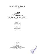 Guida all'Archivio Ezio Franceschini