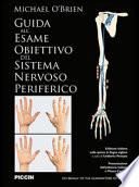 Guida all'esame obiettivo del sistema nervoso periferico