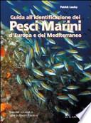 Guida all'identificazione dei pesci marini d'Europa e del Mediterraneo