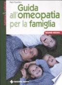Guida all'omeopatia per la famiglia