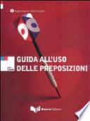 Guida all'uso delle preposizioni