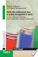 Guida alla certificazione base di project management in sanità