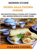 Guida alla cucina Cinese