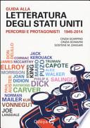 Guida alla letteratura degli Stati Uniti. Percorsi e protagonisti (1945-2014)