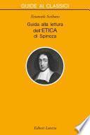 Guida alla lettura dell'Etica di Spinoza