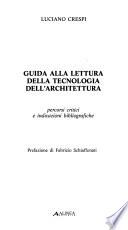 Guida alla lettura della tecnologia dell'architettura