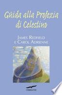 Guida alla profezia di Celestino