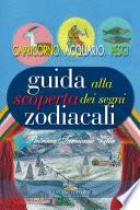 Guida alla scoperta dei segni zodiacali - Capricorno, Acquario, Pesci