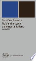 Guida alla storia del cinema italiano