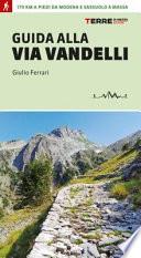 Guida alla Via Vandelli