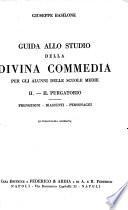 Guida allo studio della Divina commedia: Il purgatorio. 15. ed