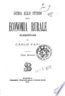 Guida allo studio della economia rurale elementare