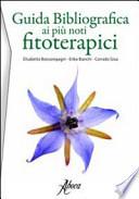 Guida bibliografica ai più noti fitoterapici