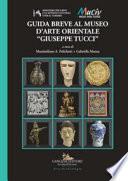 Guida breve al Museo d'arte orientale «Giuseppe Tucci»
