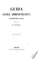 Guida civile amminstrativa commerciale della città di Firenze
