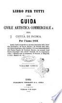Guida civile artistica e commerciale della città di Roma