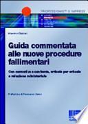 Guida commentata alle nuove procedure fallimentari